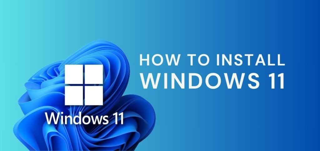 A promotional graphic for Windows 11, featuring the logo and text "How to Install Windows 11" on a gradient blue background.